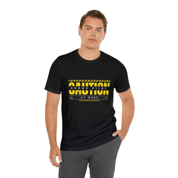 Caution: Drone Pilot at Work T-Shirt - Fly High in Style!