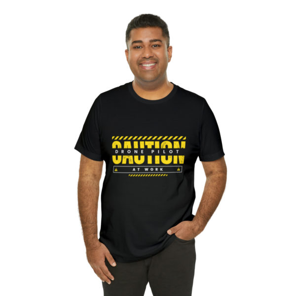 Caution: Drone Pilot at Work T-Shirt - Fly High in Style! - Image 8