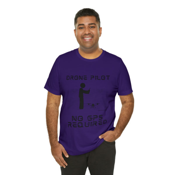 Drone Pilot T-Shirt: No GPS Required | Fly with Confidence - Image 92