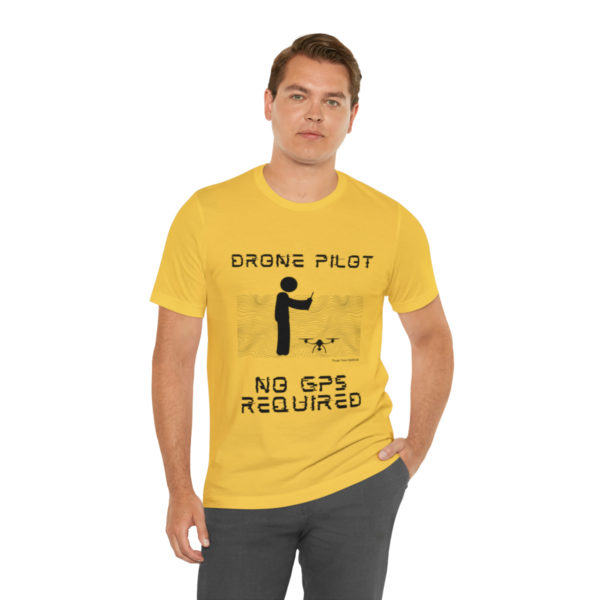 Drone Pilot T-Shirt: No GPS Required | Fly with Confidence - Image 42