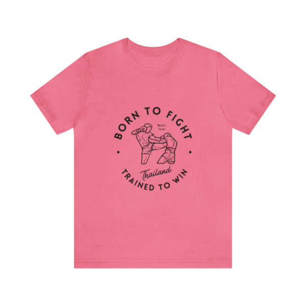 Born to Fight, Trained to Win: Muay Thai T-shirt - Image 74