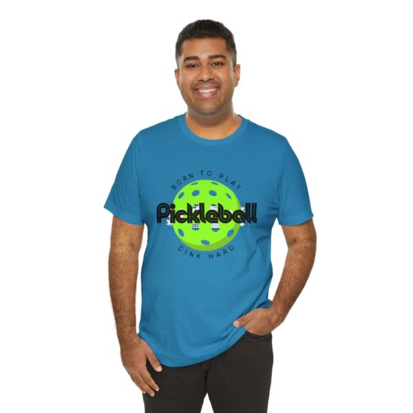 Born to Play Pickleball - Image 92