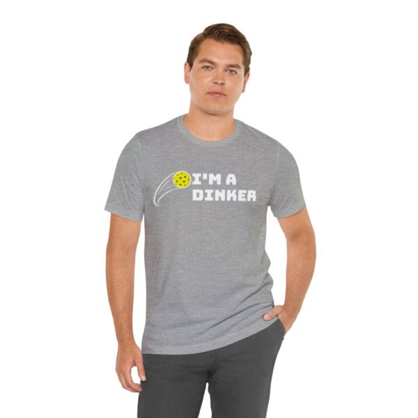 I'm A Dinker Pickleball t-shirt - Image 78