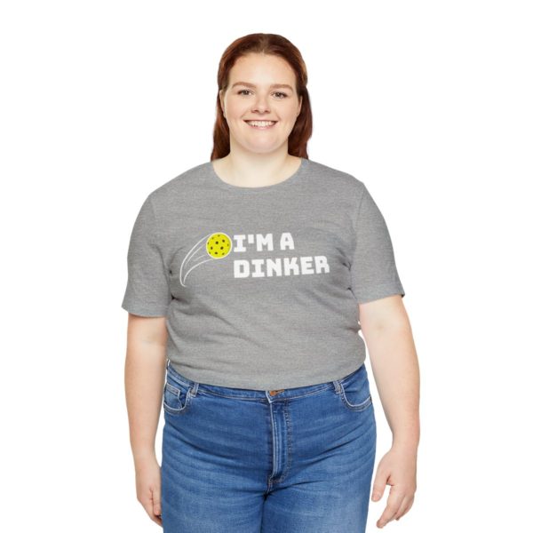 I'm A Dinker Pickleball t-shirt - Image 79