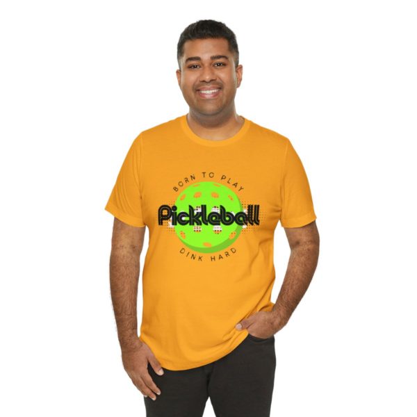 Born to Play Pickleball - Image 56