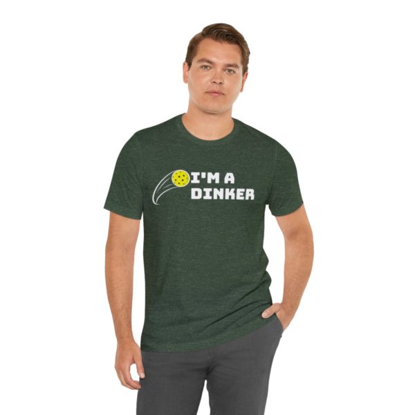 I'm A Dinker Pickleball t-shirt - Image 66