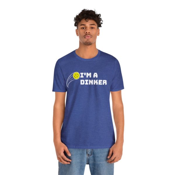 I'm A Dinker Pickleball t-shirt