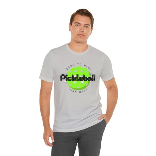 Born to Play Pickleball - Image 6