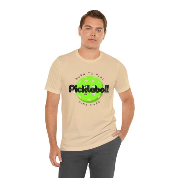 Born to Play Pickleball - Image 42