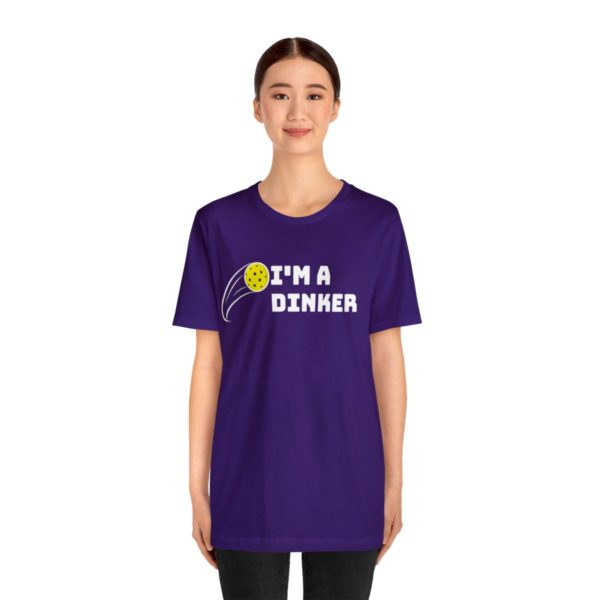 I'm A Dinker Pickleball t-shirt - Image 148