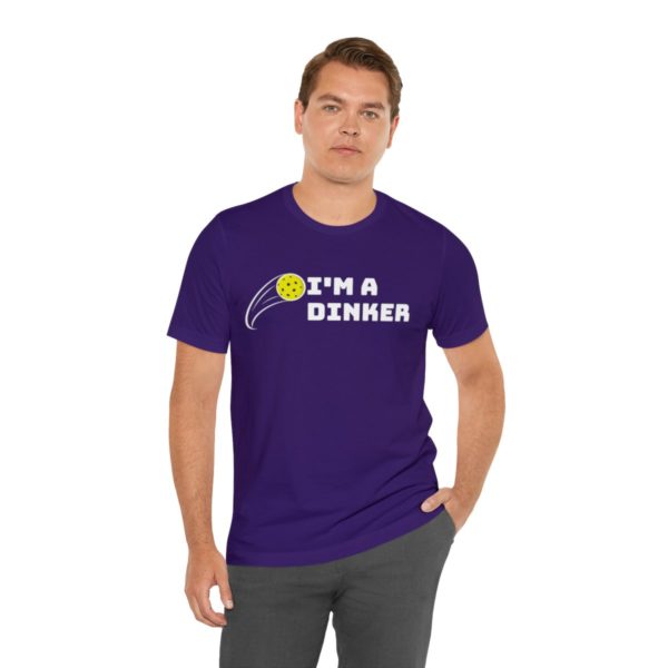 I'm A Dinker Pickleball t-shirt - Image 150