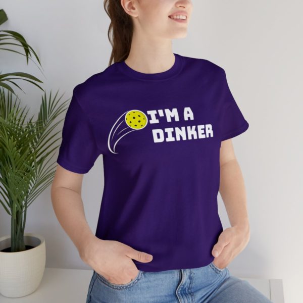 I'm A Dinker Pickleball t-shirt - Image 153