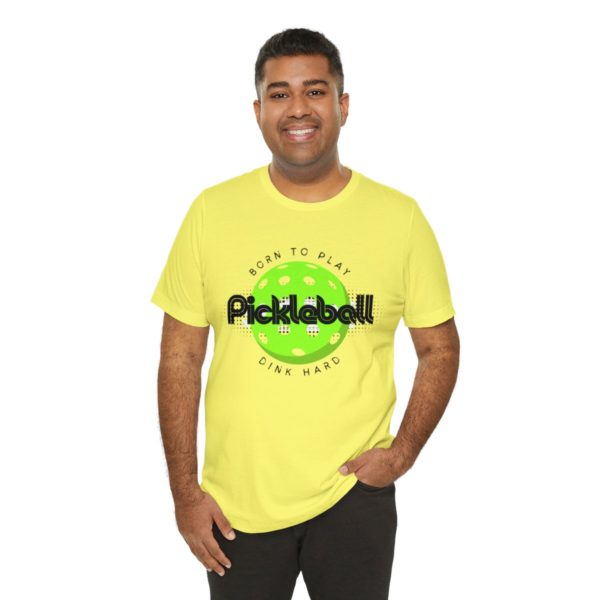 Born to Play Pickleball - Image 68