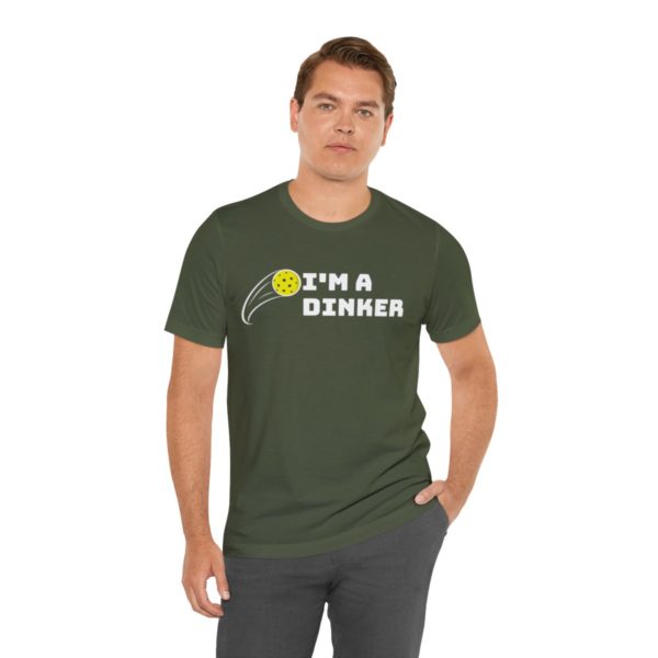 I'm A Dinker Pickleball t-shirt - Image 54