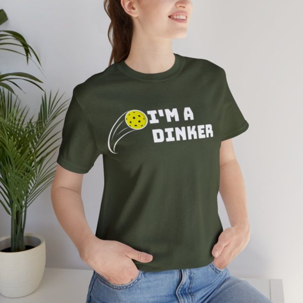 I'm A Dinker Pickleball t-shirt - Image 57